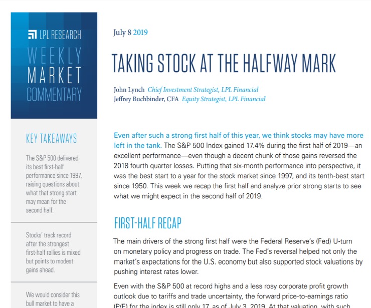 Taking Stock At The Halfway Mark | Weekly Market Commentary | July 8, 2019